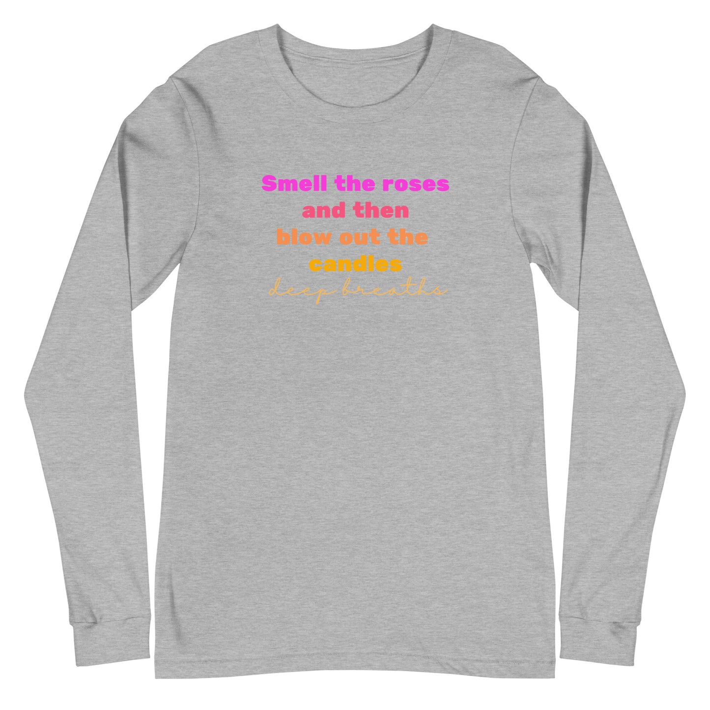 Deep Breaths Long Sleeve Tee