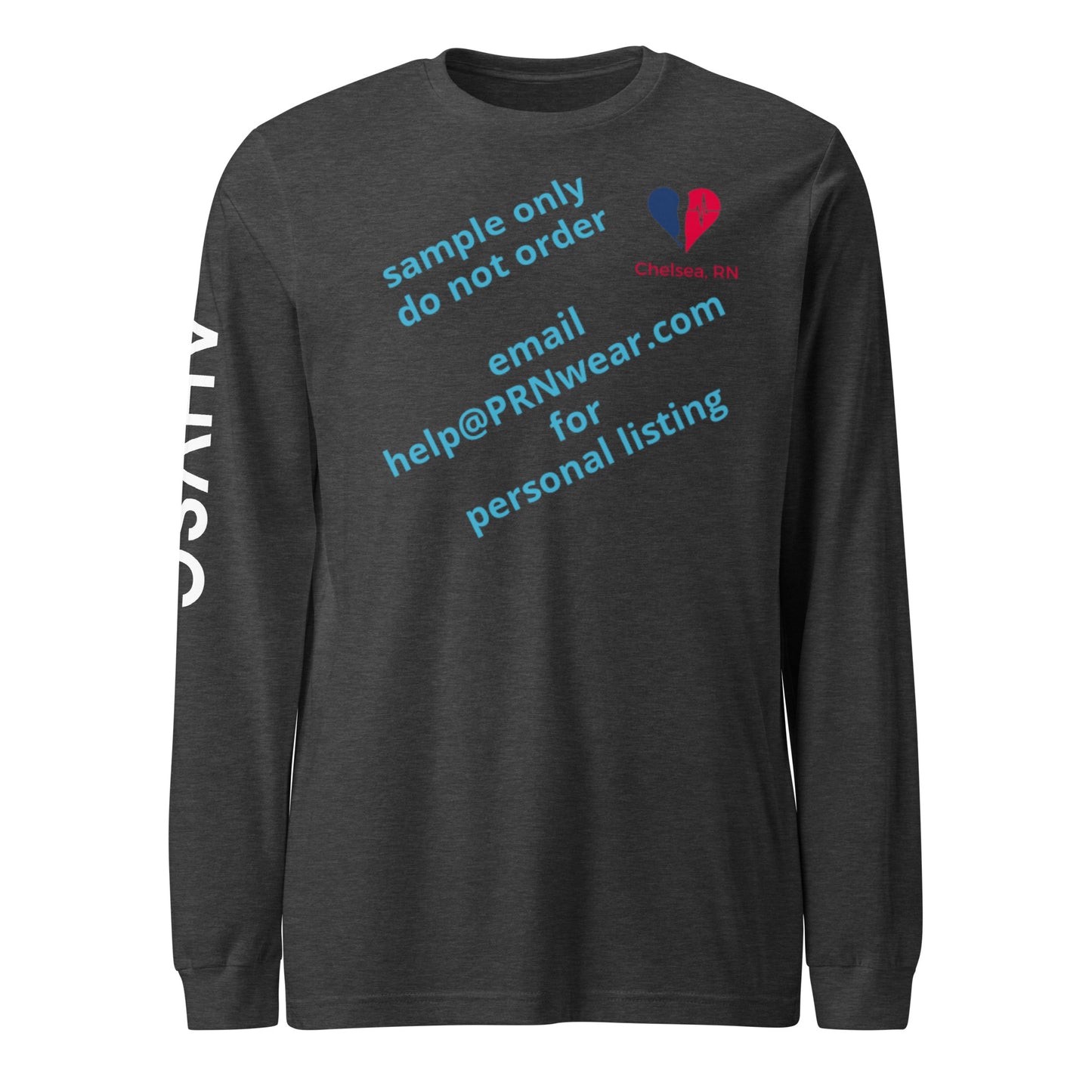 AHVC Surgery Center Personalized Unisex Long Sleeve Tee Front, Back, and Right Sleeve (Black & Dark Grey) ***Do not order this listing, this is sample only***