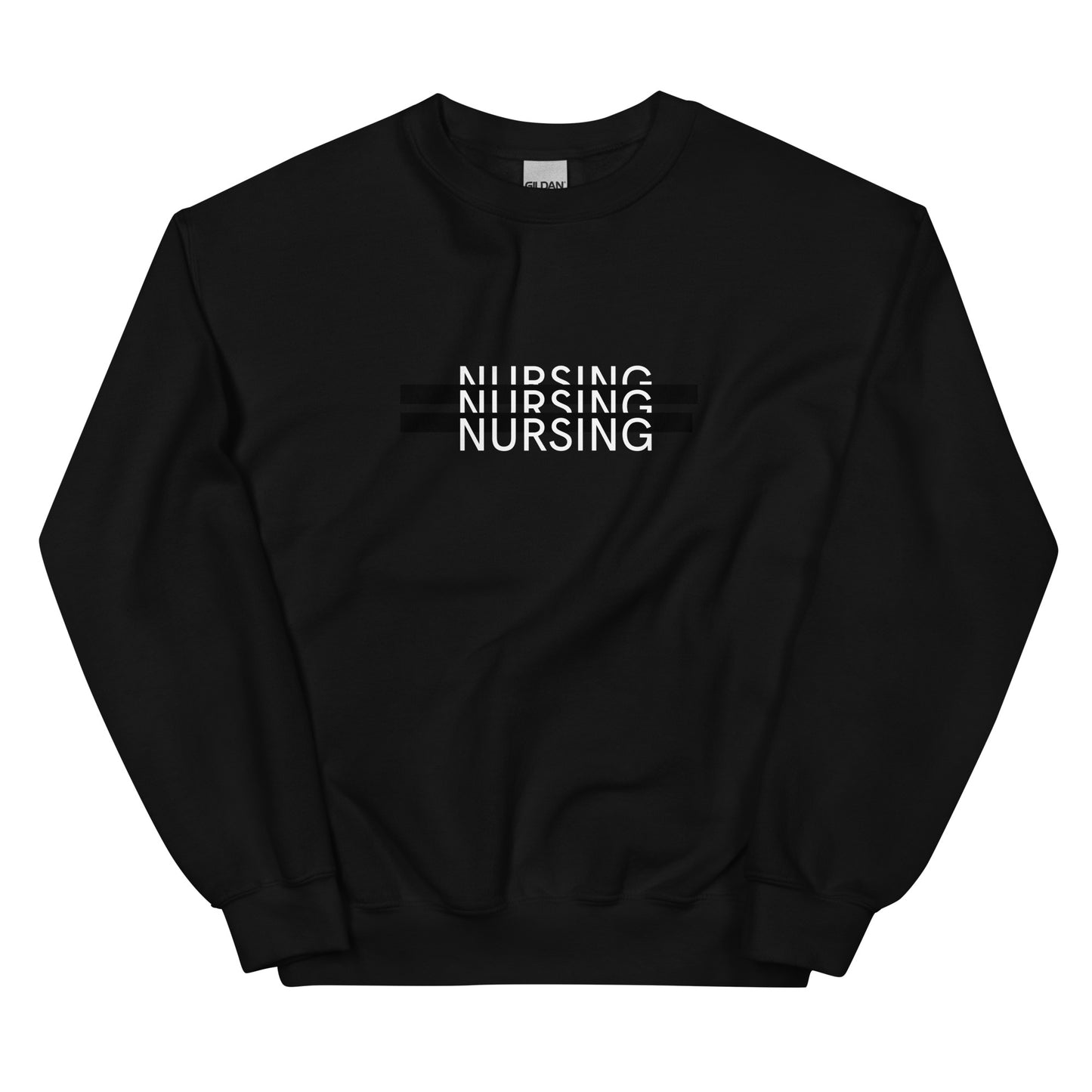 Nursing Nursing Nursing Sweatshirt