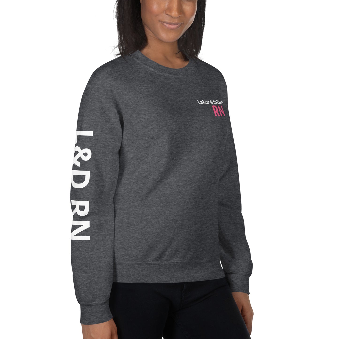 Labor & Delivery Pink RN Sweatshirt