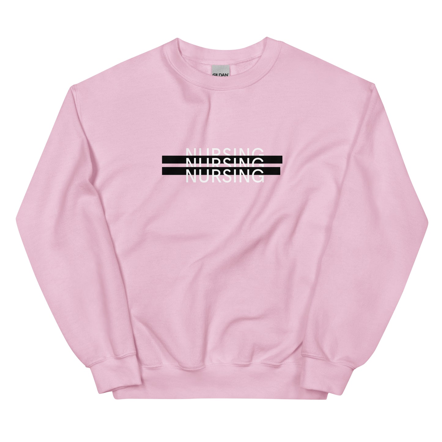 Nursing Nursing Nursing Sweatshirt