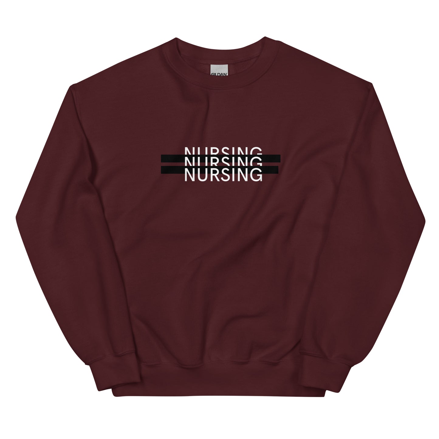 Nursing Nursing Nursing Sweatshirt