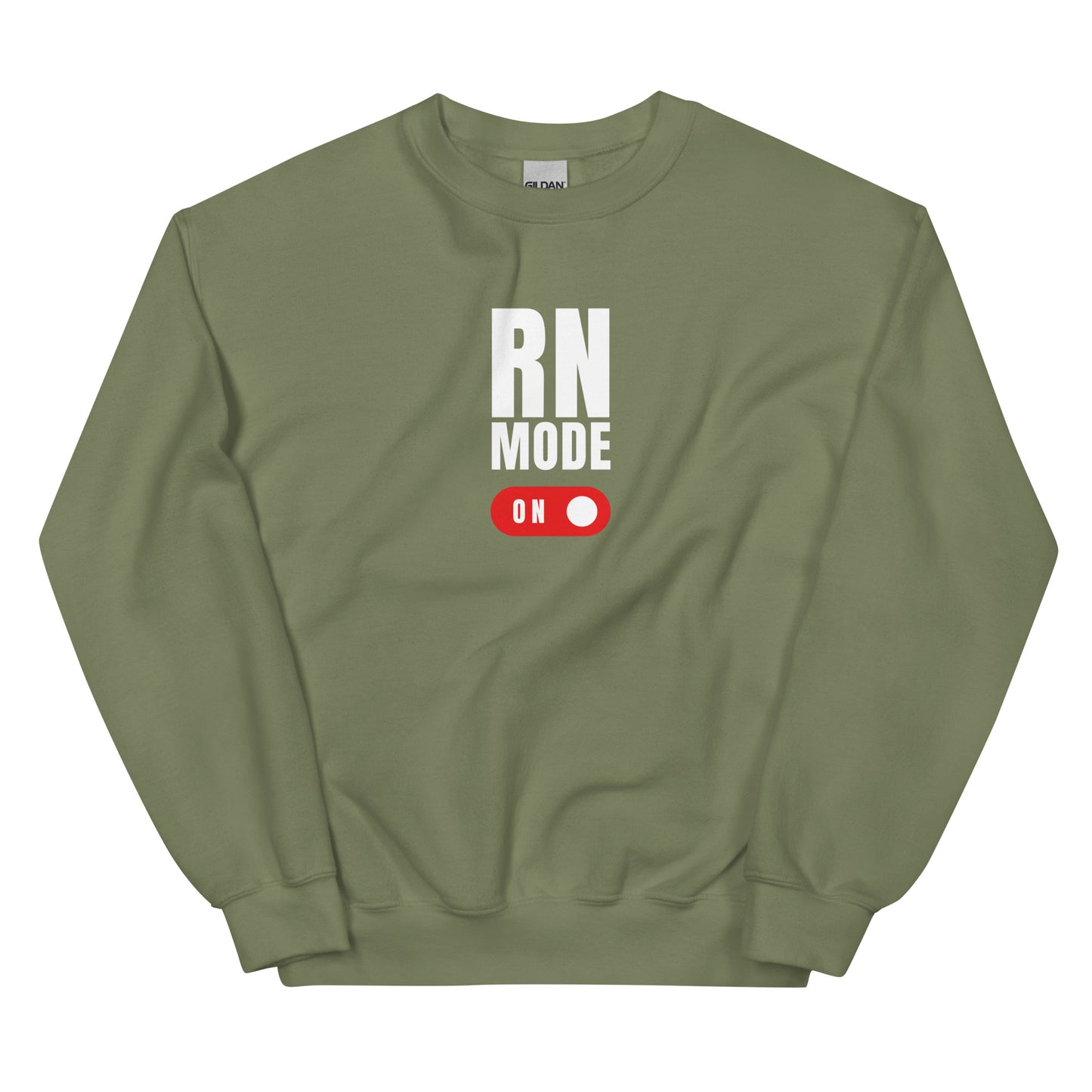 RN Mode On Sweatshirt