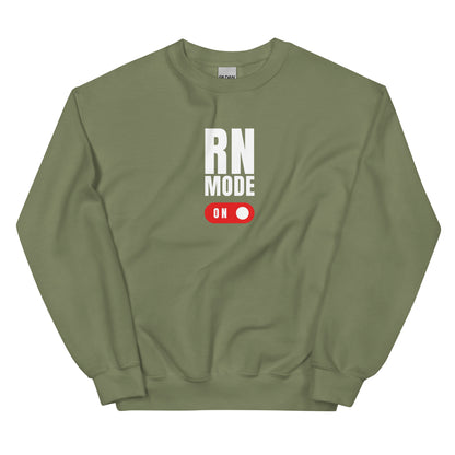 RN Mode On Sweatshirt