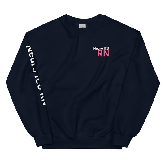 Neuro ICU Pink RN Sweatshirt