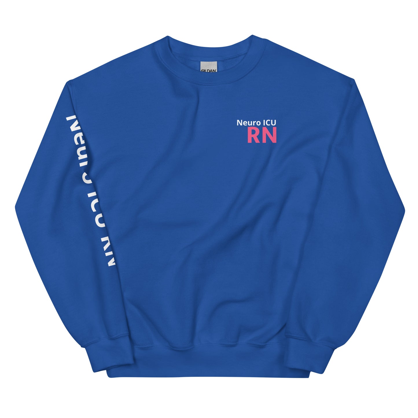 Neuro ICU Pink RN Sweatshirt