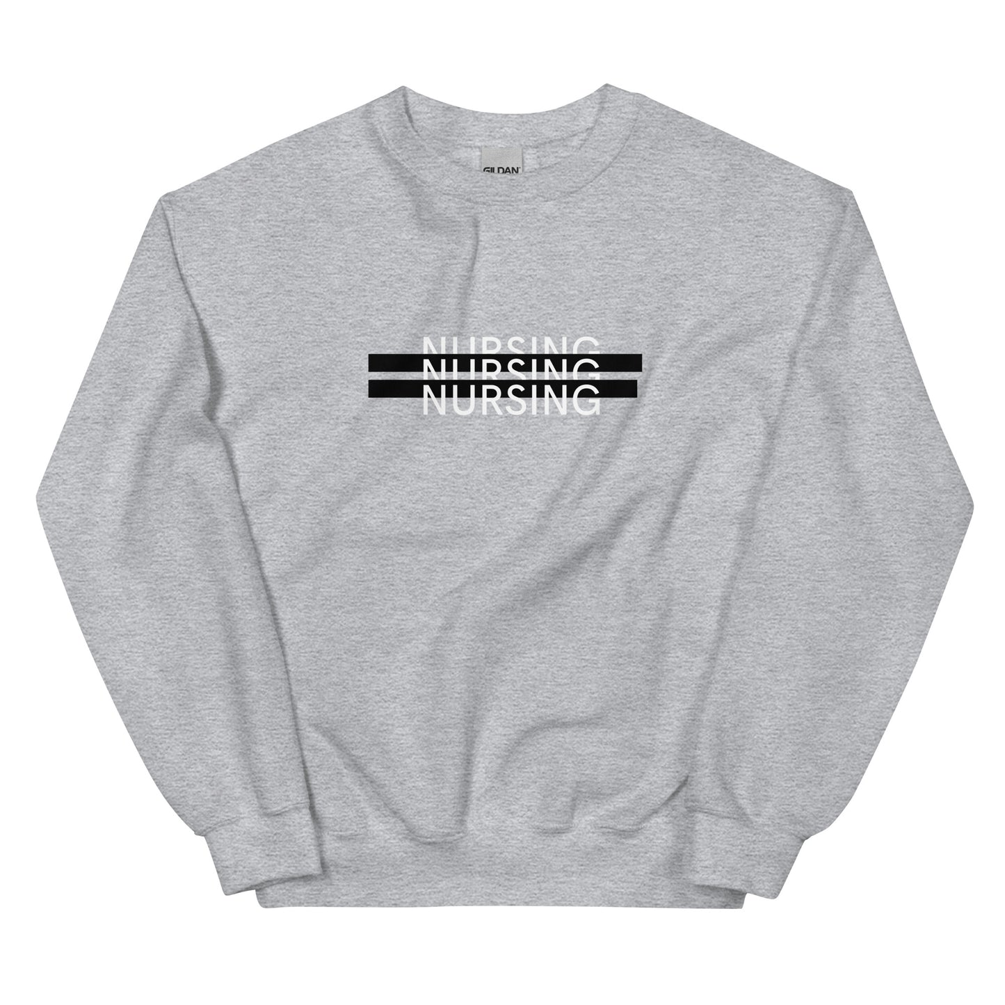 Nursing Nursing Nursing Sweatshirt