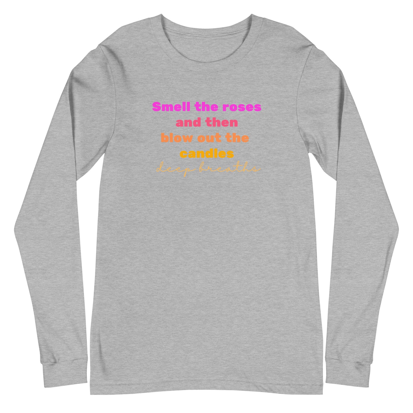 Deep Breaths Long Sleeve Tee