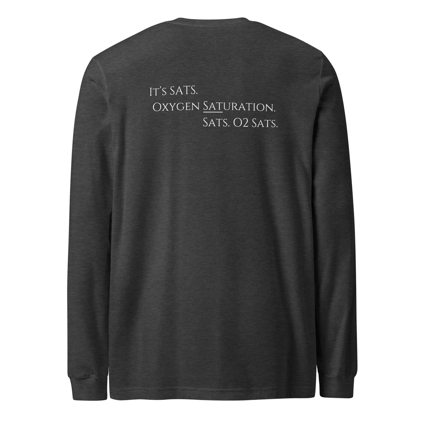 It's SATS Unisex Long Sleeve Tee