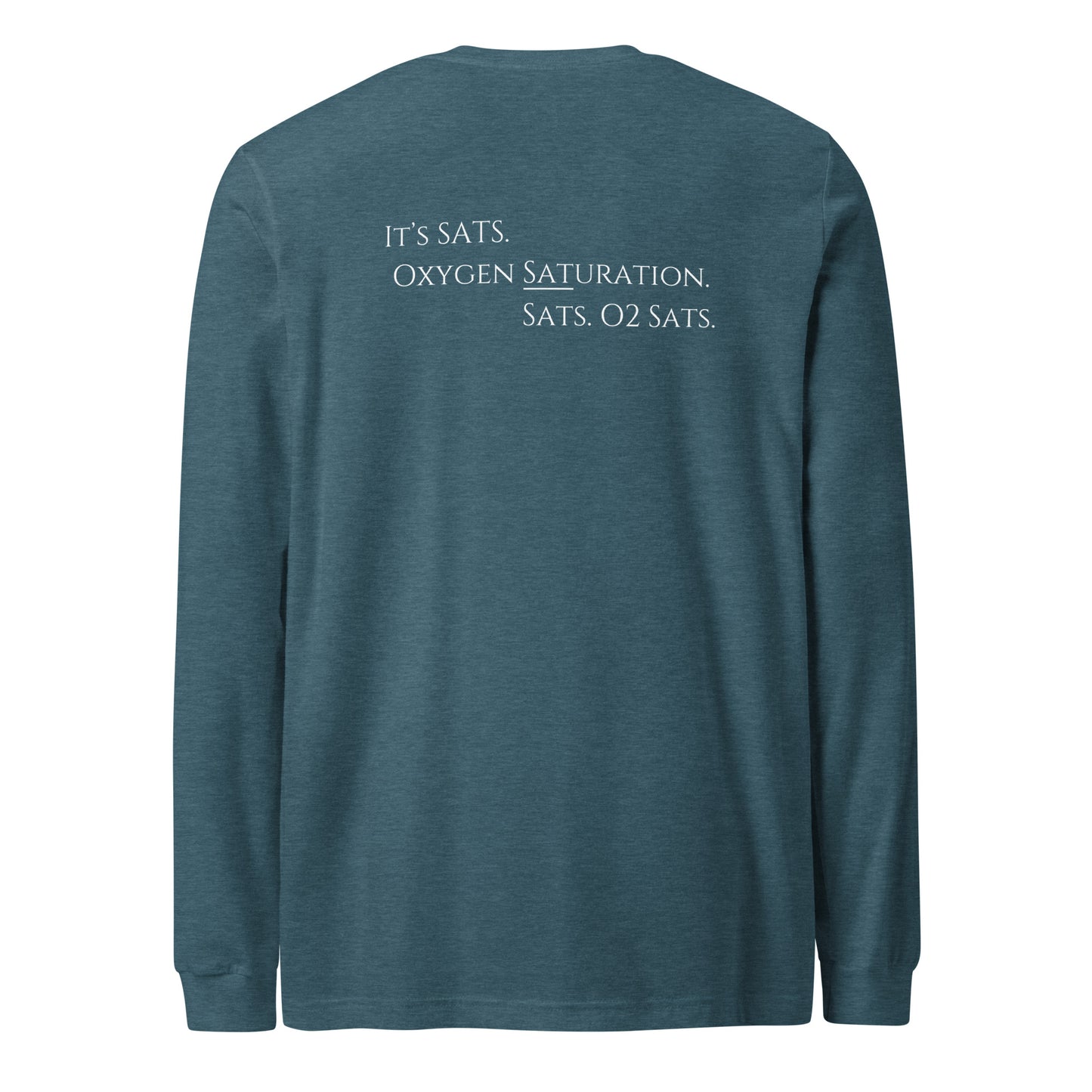 It's SATS Unisex Long Sleeve Tee