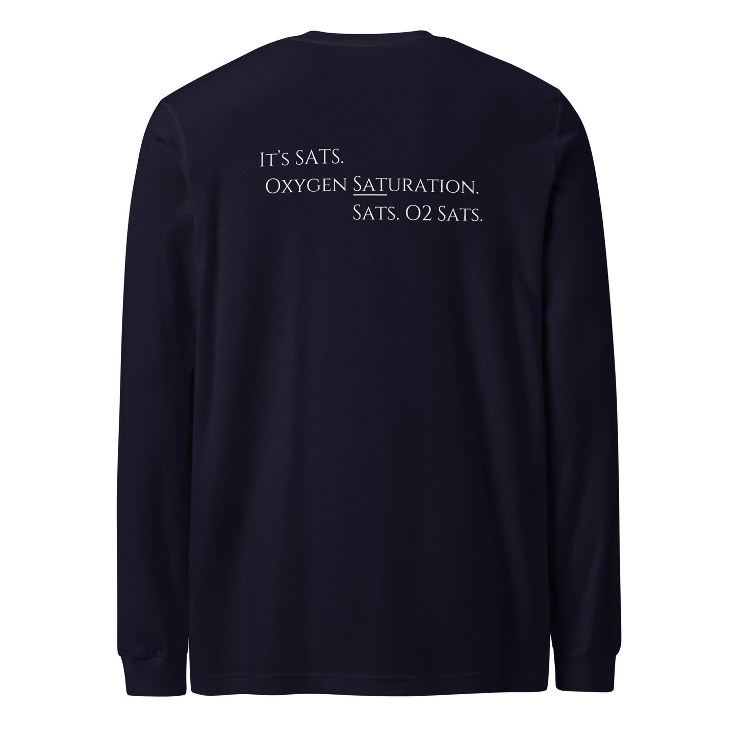 It's SATS Unisex Long Sleeve Tee