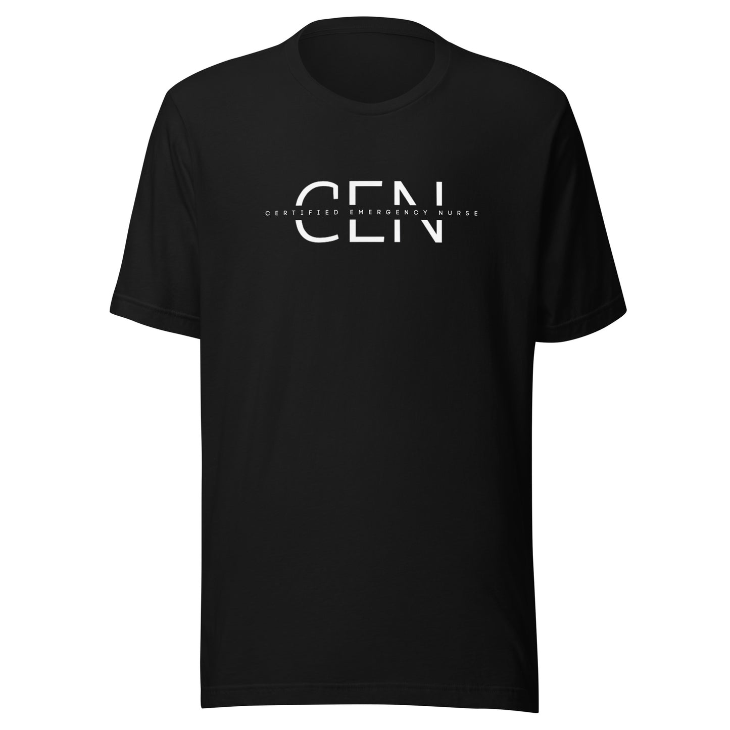 CEN Certified Emergency Nurse t-shirt