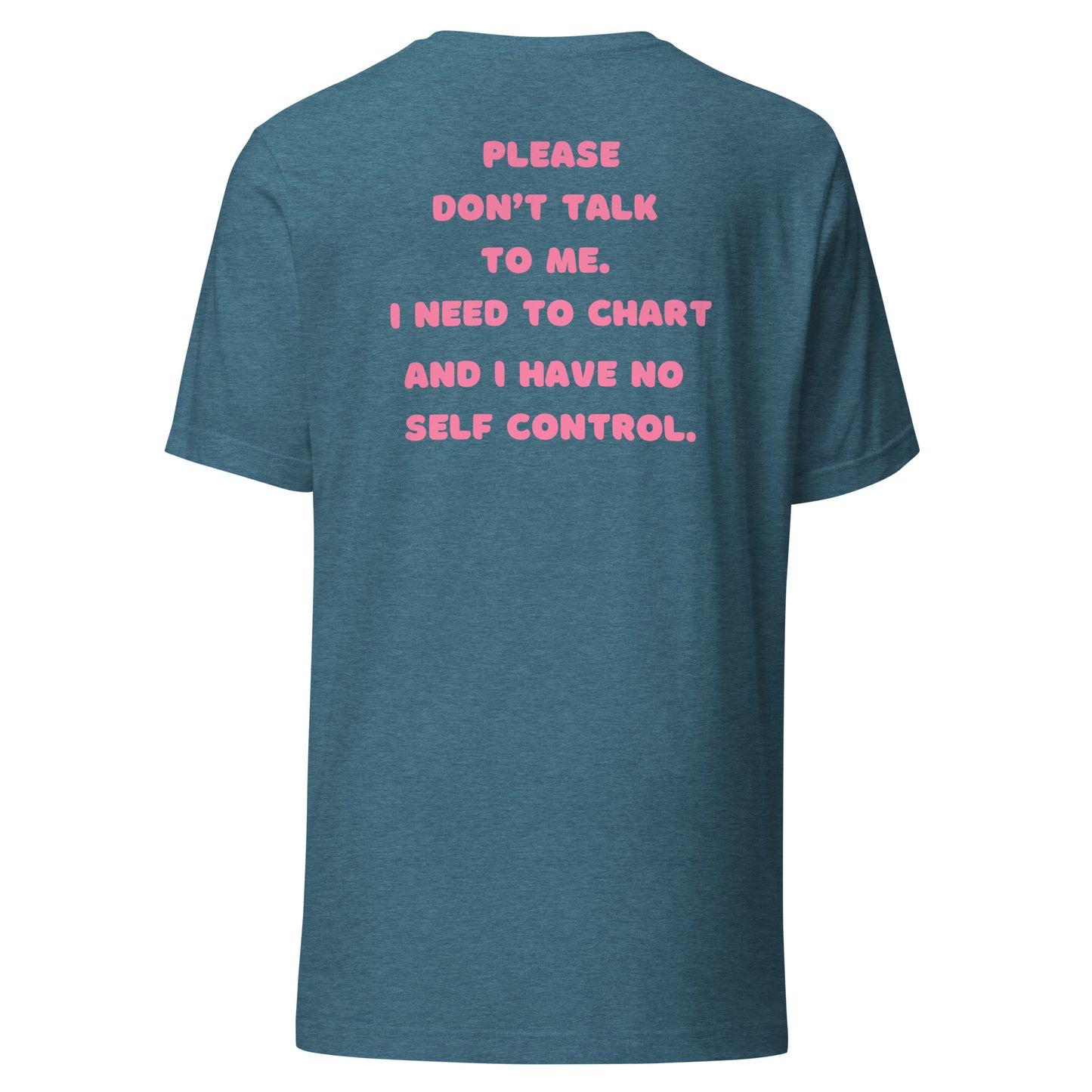 Don't Talk To Me t-shirt