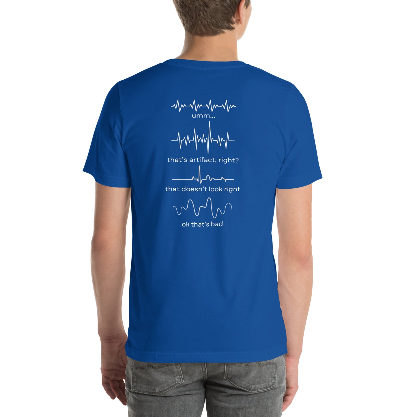 RN Bad ECG on Back t-shirt